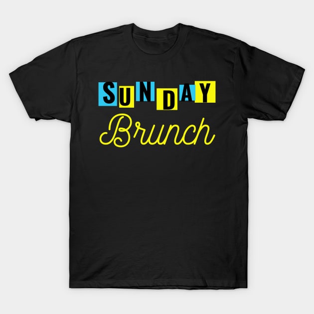 Sunday Brunch Drinking - Sunday Brunch Drinking Funny T-Shirt by Famgift